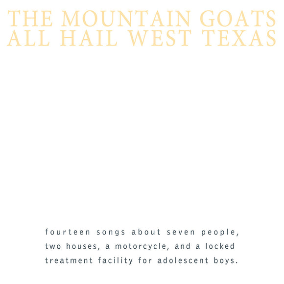 The Mountain Goats - All Hail West Texas (Yellow Vinyl)