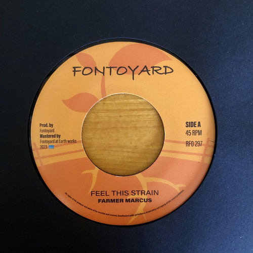 Farmer Marcus - Feel This Strain [7" Vinyl]