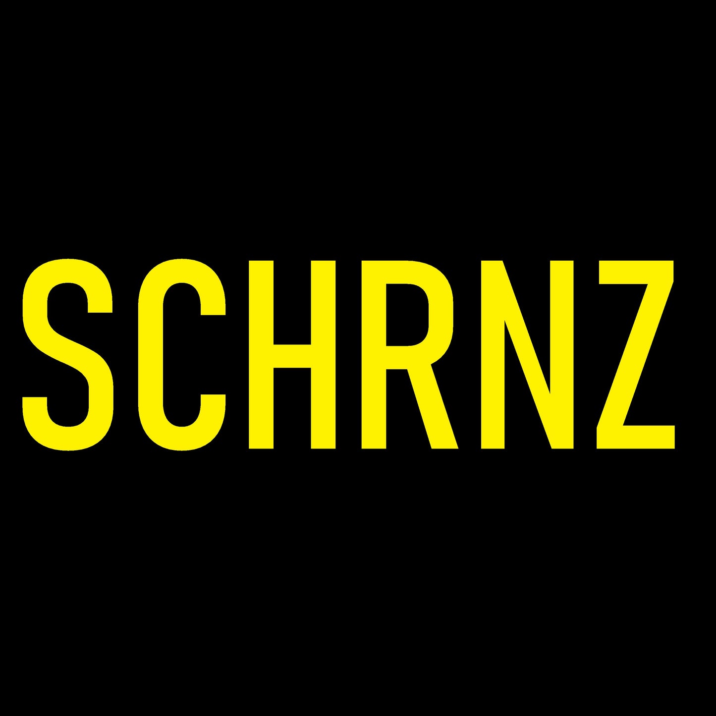 SCHRNZ - SCHRNZ