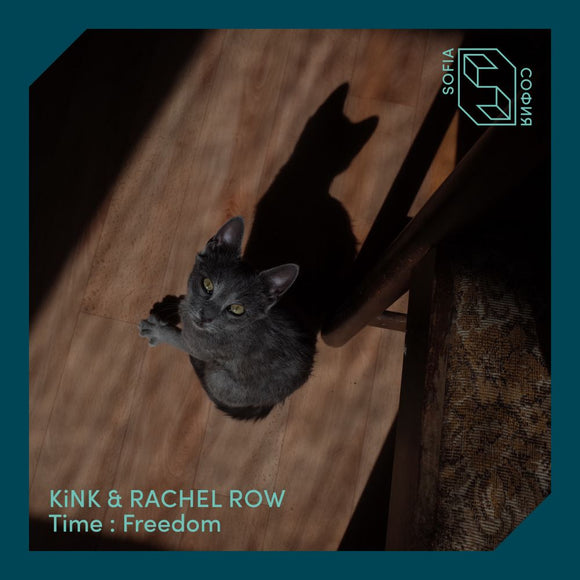 KiNK & Rachel Row - Time : Freedom