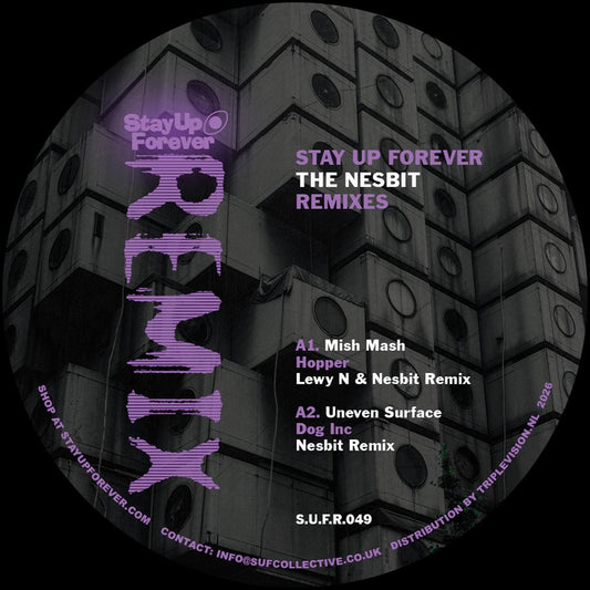 Nesbit - Stay Up Forever The Nesbit Remixes
