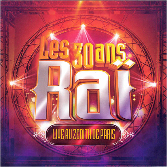 Various Artists - Les 30 ans du Raï - Live au Zénith de Paris [2CD]