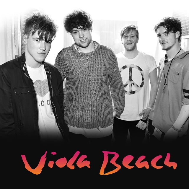 VIOLA BEACH - VIOLA BEACH