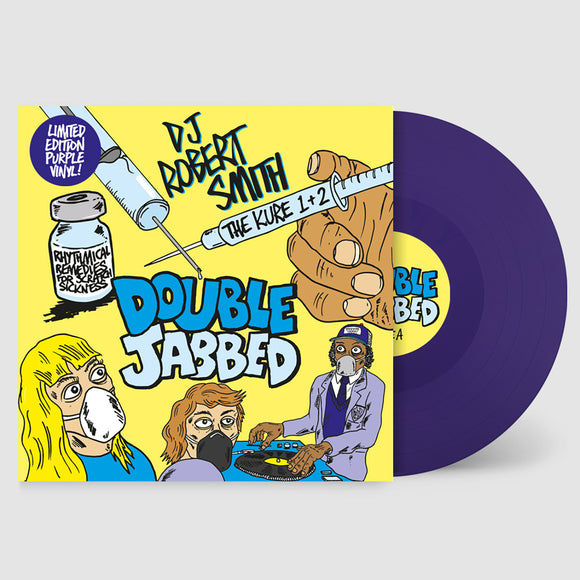 DJ Robert Smith - Double Jabbed [LTD EDITION PURPLE VINYL 12
