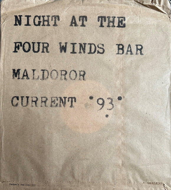 Current 93 – Night At The Four Winds Bar Maldoror