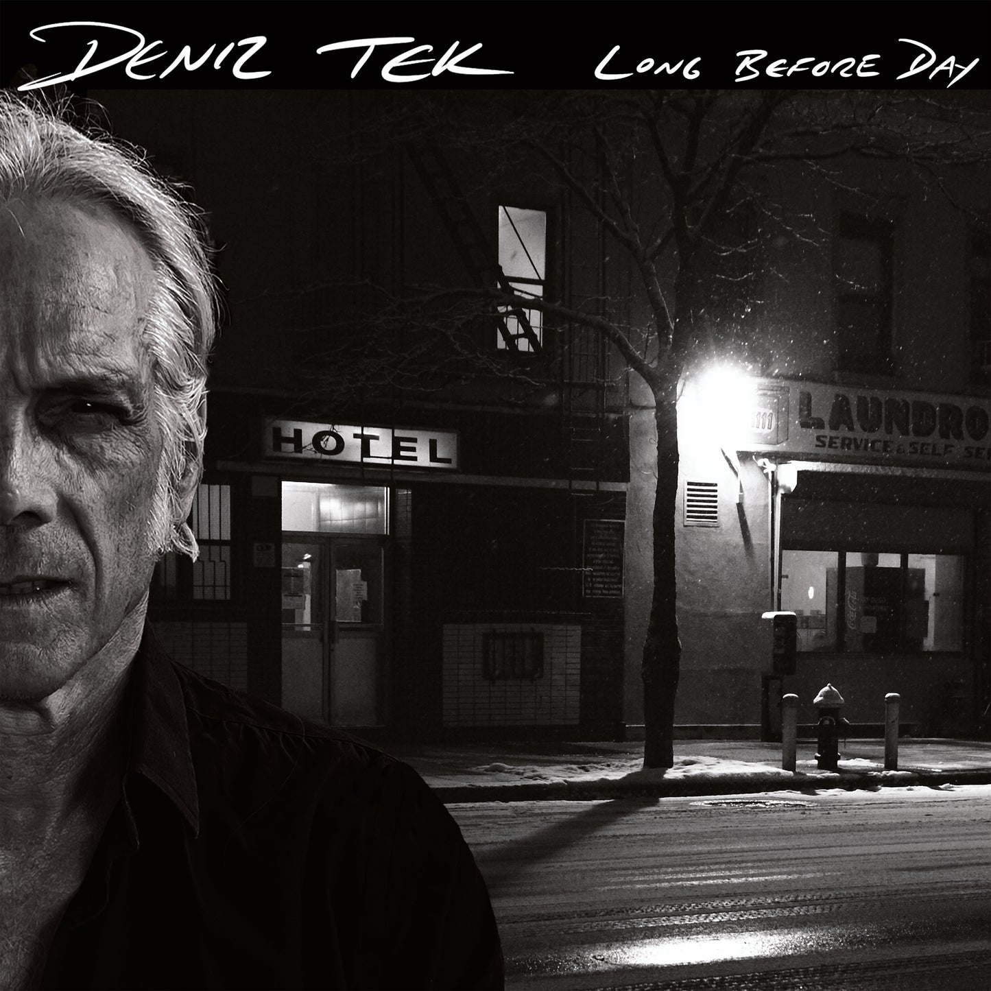 Deniz Tek – Long Before Day
