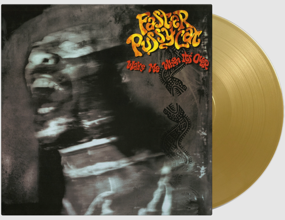 Faster Pussycat - Wake Me Up When It's Over (1LP Coloured)