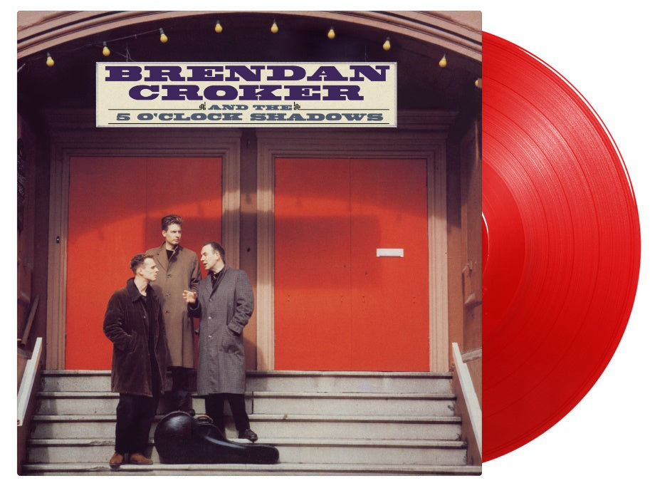 Brendan Croker and The 5 O'Clock Shadows - Brendan Croker and The 5 O'Clock Shadows (1LP Coloured)