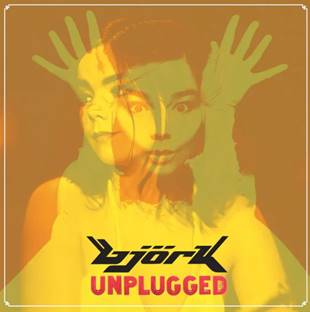 Bjork - Unplugged
