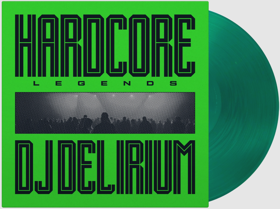 DJ Delirium - Hardcore Legends (1LP Coloured)
