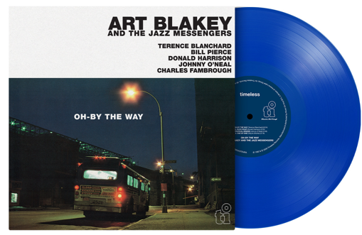Art Blakey and The Jazz Messengers - Oh-By The Way (1LP Coloured)