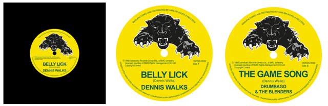 Dennis Walks "Belly Lick" c/w Drumbago & Blenders The Game Song (7")
