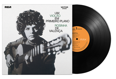 Rosinha de Valenca - Um Violao Em Primeiro Plano (1LP Black)