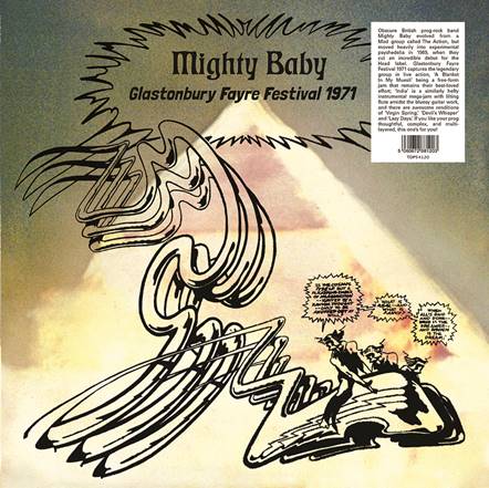 MIGHTY BABY - Live at Glastonbury Festival June 1971