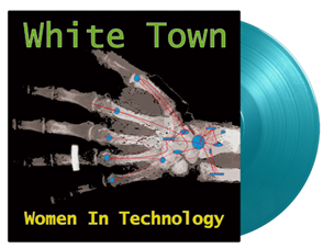 White Town - Women In Technology (1LP Coloured)