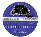 SIR GIBBS - “PEOPLE GRUDGEFUL” / “PAN YA MACHETE” [7" Vinyl]