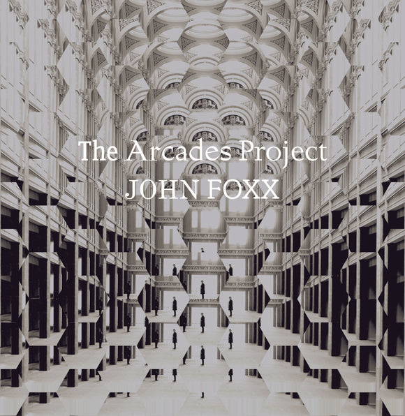 John Foxx - The Arcades Project [Transparent Blue LP]