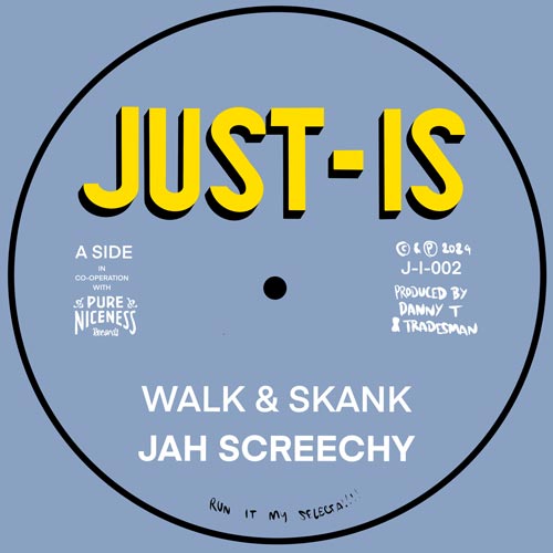 Jah Screechy - Walk & Skank / Dubwise [7" Vinyl]