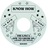 The UMCs - One To Grow On [7" Vinyl]