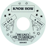 The UMCs - One To Grow On [7" Vinyl]
