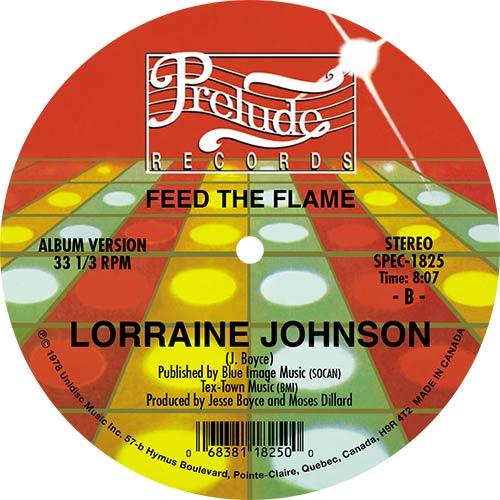 Lorraine Johnson - The More I Get, The More I Want / Feed The Flame