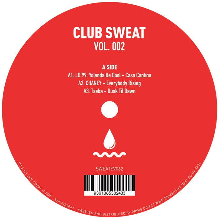 LO’99 / Yolanda Be Cool / CHANEY / Tseba / Steve Lawler / DvirNuns / Bonafique - Club Sweat Vol. 2