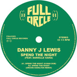 Danny J Lewis / Daniella Gaha - Spend The Night - Remixes