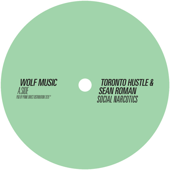 Toronto Hustle & Sean Roman - Social Narcotics