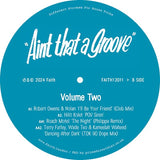 Various Artists - Faith presents Ain't That A Groove Volume Two