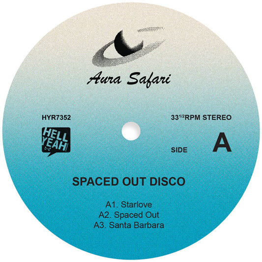 Aura Safari - Spaced Out Disco