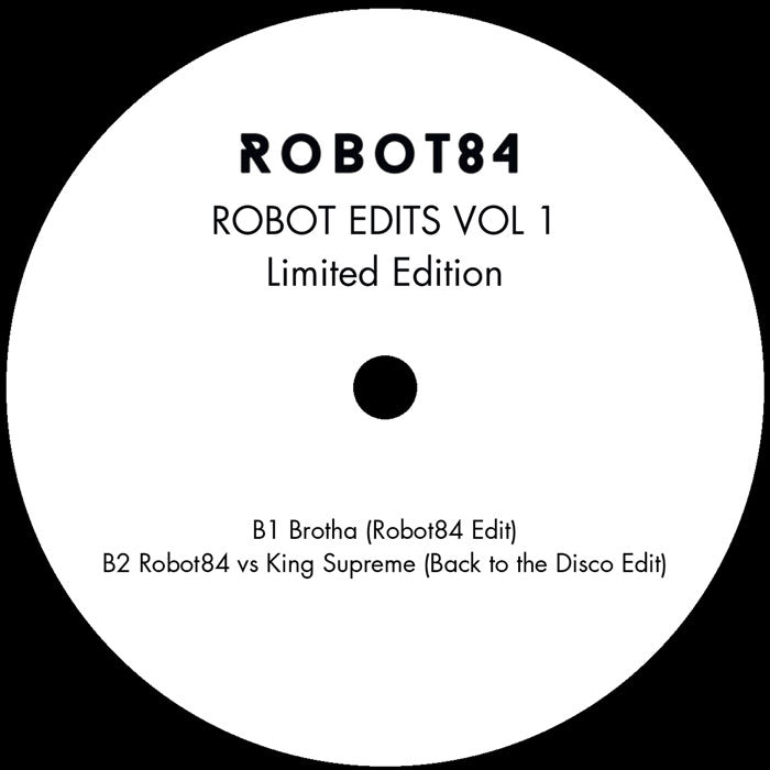 Robot 84 - Robot Edits Vol 1
