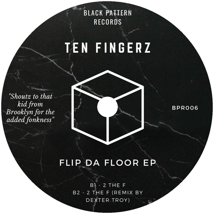 Ten Fingerz - Flip Da Floor EP