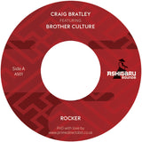 Craig Bratley Featuring Brother Culture - Rocker [7" Vinyl]