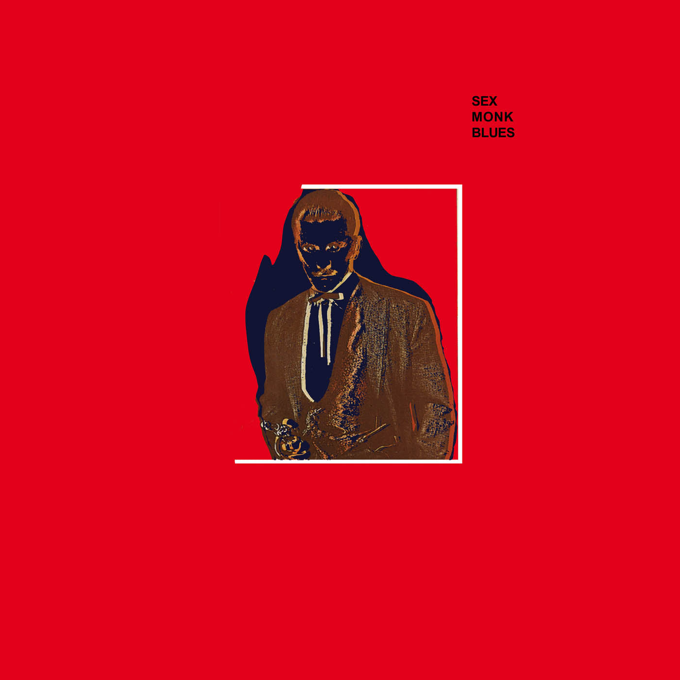 TOM OF ENGLAND - Sex Monk Blues (LP)