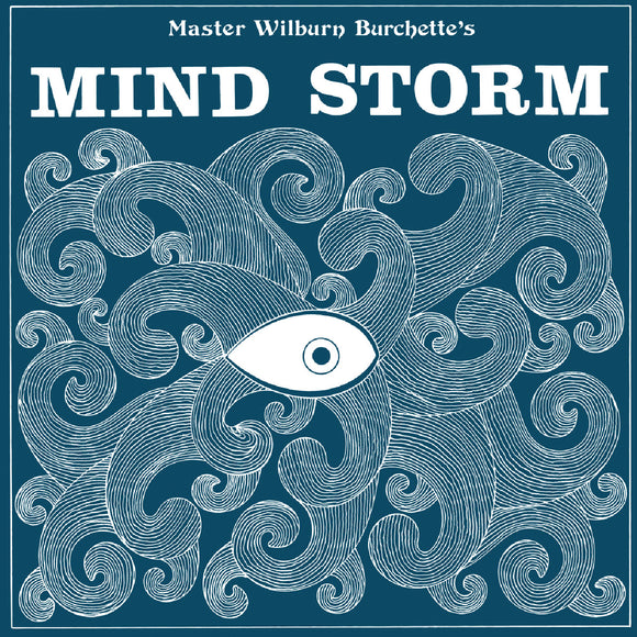 Master Wilburn Burchette - Mind Storm [Standard Black 1LP]