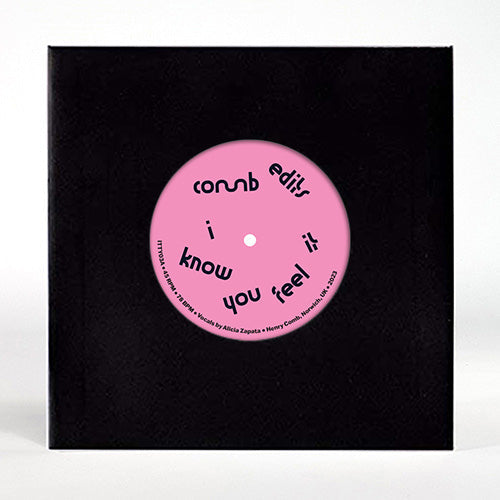 Comb Edits - I Know You Feel It [7" Vinyl]