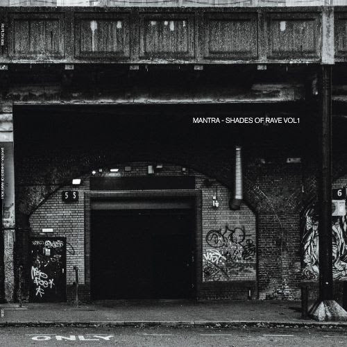 Mantra - Shades Of Rave Vol. 1