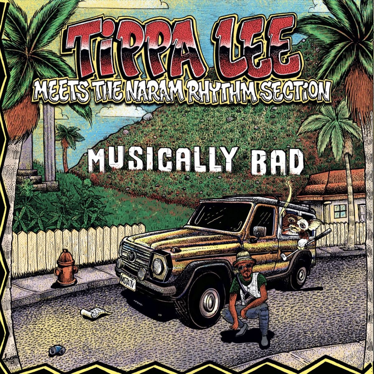 Tippa Lee Meets The Naram Rhythm Section - Musically Bad