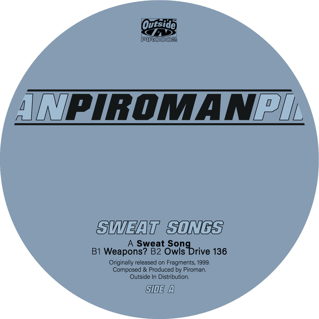 Piroman - Sweat Songs