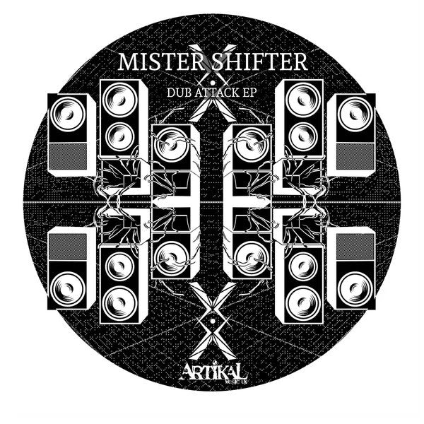 MISTER SHIFTER - Dub Attack