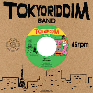 Tokyo Riddim Band - Denshi Lenzi / Denshi Dub [7