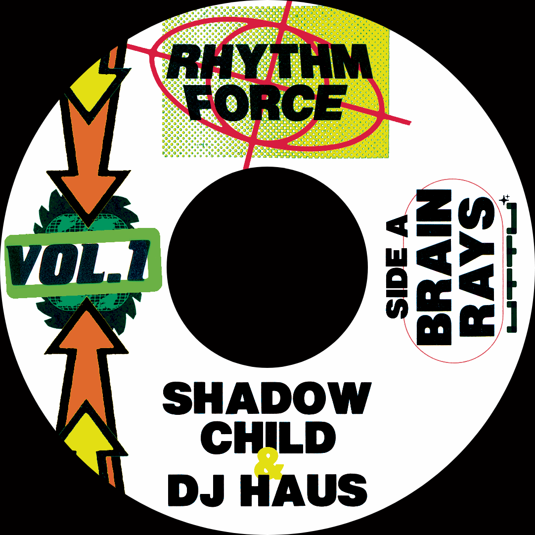 Shadow Child & DJ Haus - Rhythm Force Vol.1
