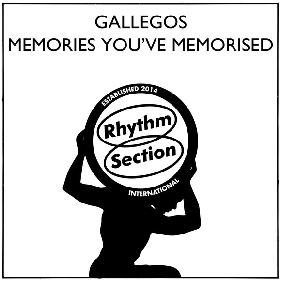 Gallegos - Memories You've Memorised
