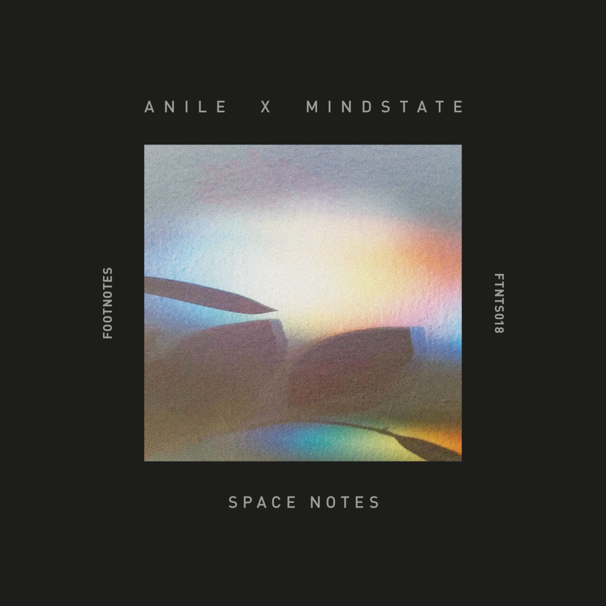Anile & Mindstate - Space Notes