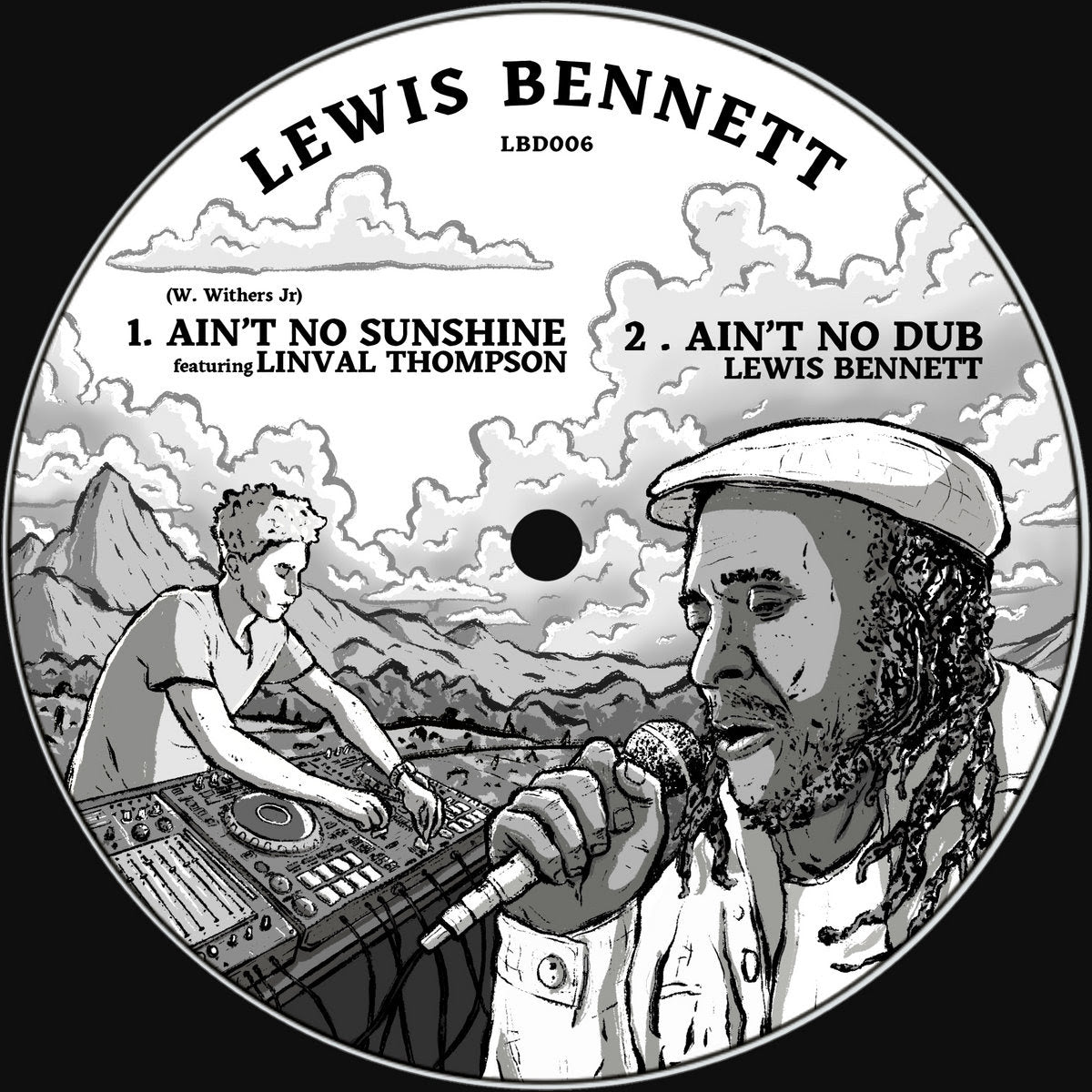 Lewis Bennett - Ain't No Sunshine ft. Linval Thompson & Sista Oona