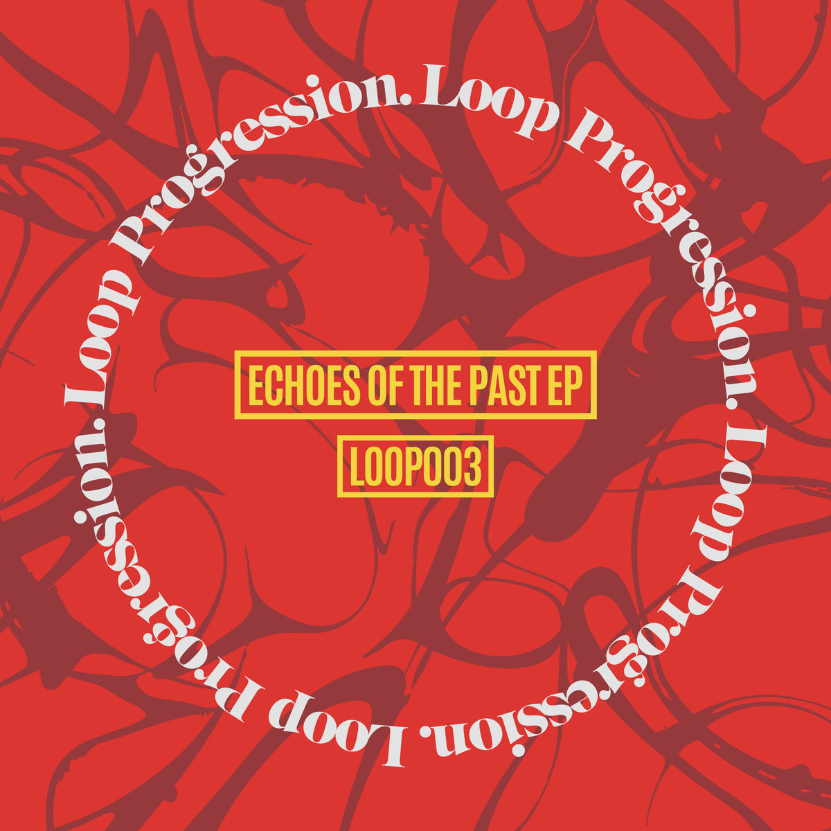 LOOP 003 - Echoes of The Past EP (Vinyl)