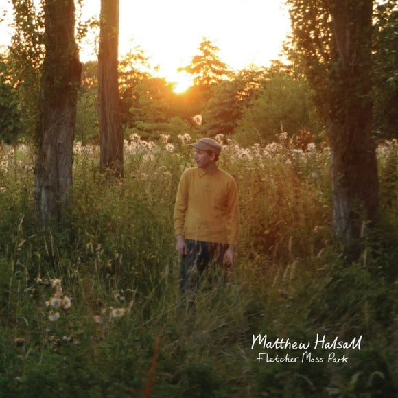 Matthew Halsall - Fletcher Moss Park [Dark Green vinyl]