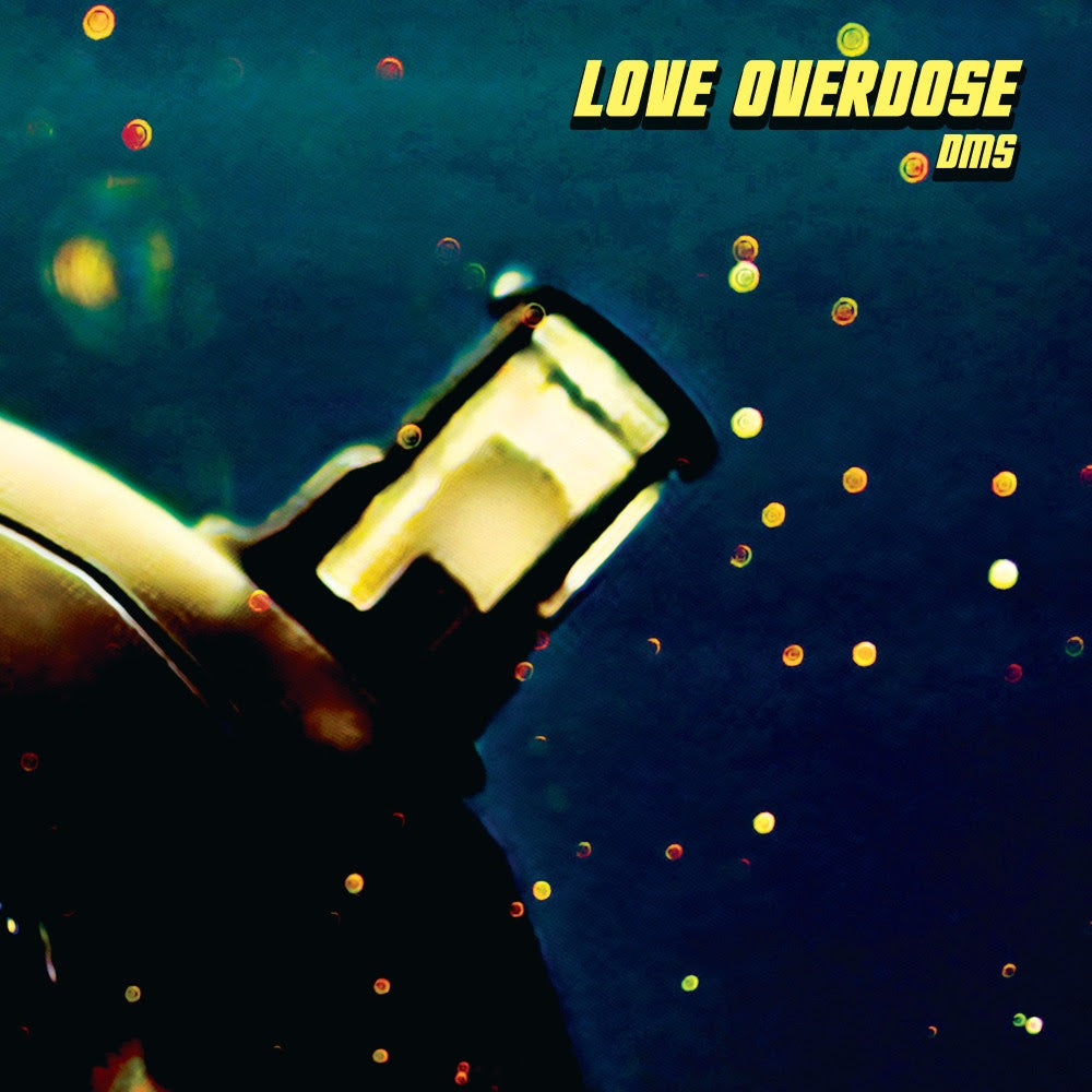 DMS - Love Overdose EP
