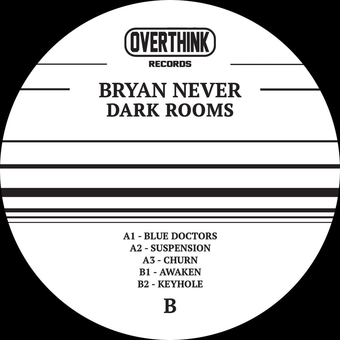 Bryan Never - Dark Rooms (1997 Reissue)