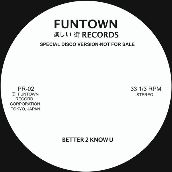 Funtown - Better 2 Know U